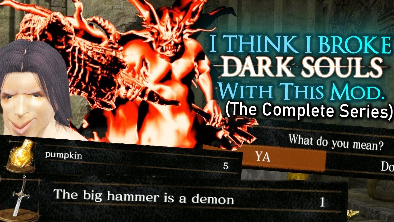 BREAKING Dark Souls With The Poorly Translated Param Randomizer (THE COMPLETE SERIES)