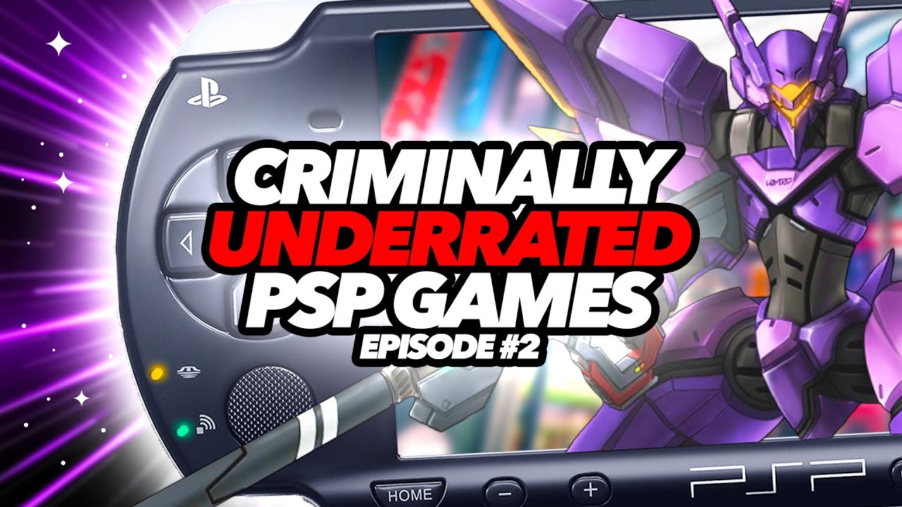 Criminally Underrated PSP Games #2