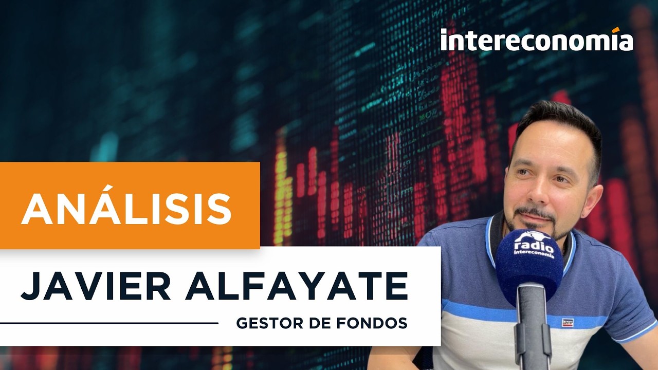 Consultorio de Bolsa  | Javier Alfayate advierte sobre sectores débiles y fuertes
