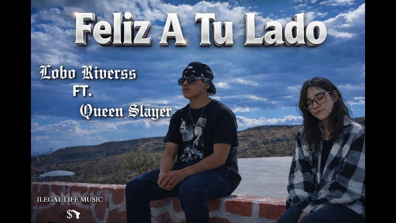 Feliz A Tu Lado (Ft Queen Slayer DEP)