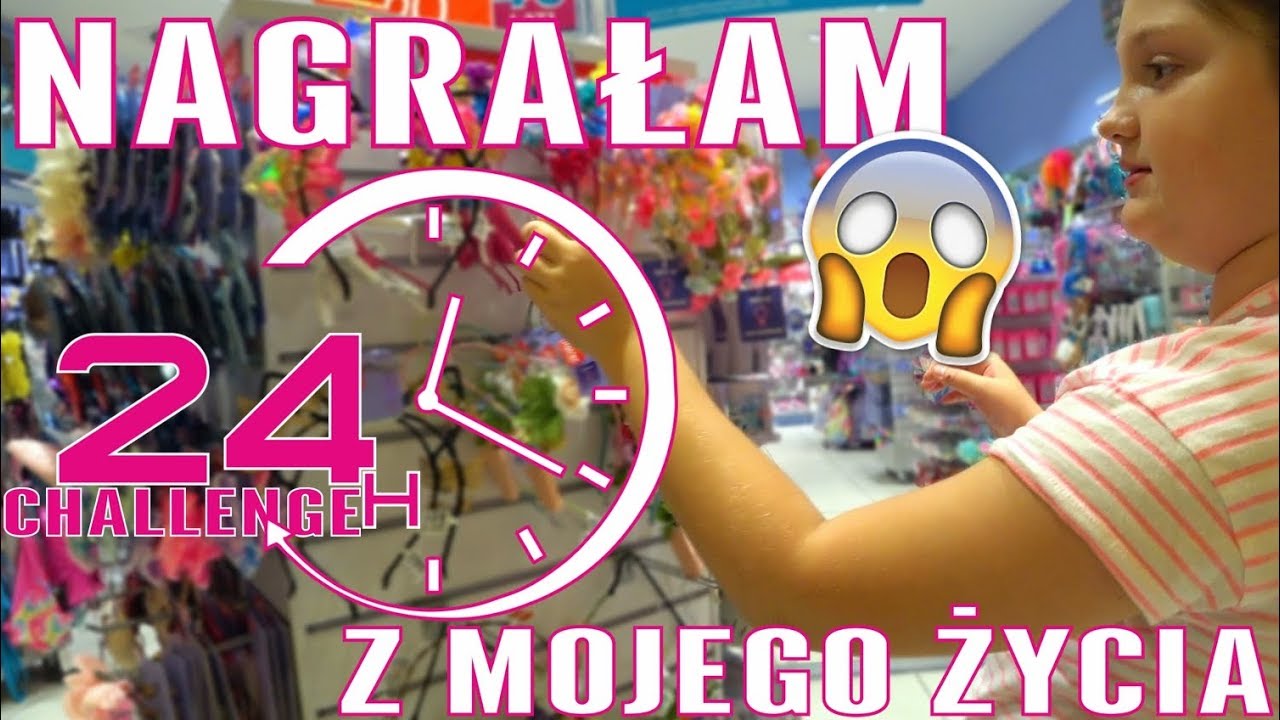 ZROBIŁAM TO! 😱 NAGRAŁAM 24H Z MOJEGO ŻYCIA ⏰ CHALLENGE