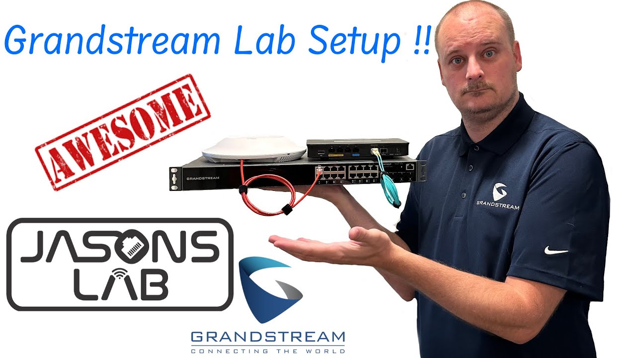 Давайте настроим и подготовим лабораторию Grandstream @GrandstreamNetworks