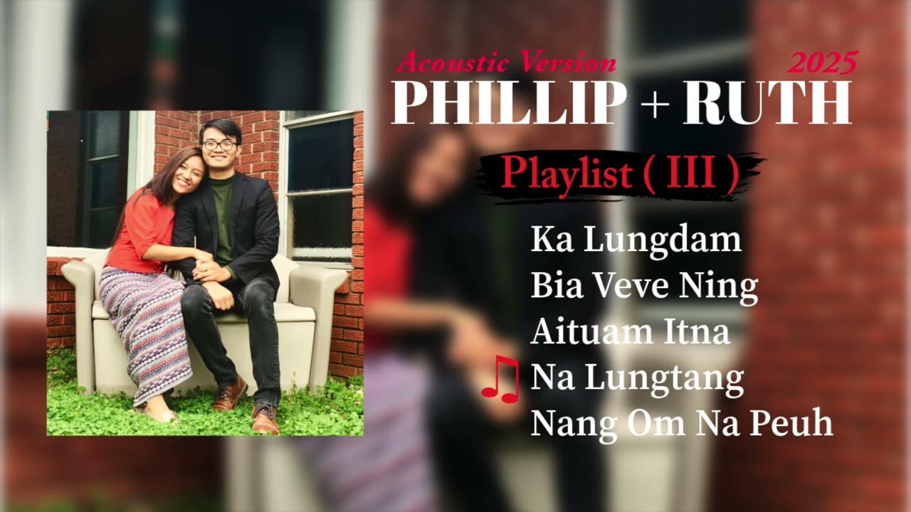 Phillip + Ruth | Zomi Worship Songs ( Acoustic Playlist 3 )
