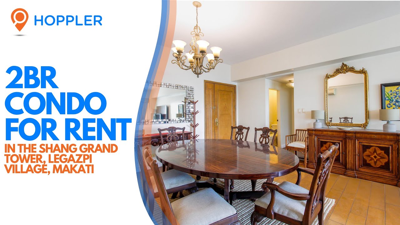2BR Condo For Rent in The Shang Grand Tower, Legazpi Village, Makati