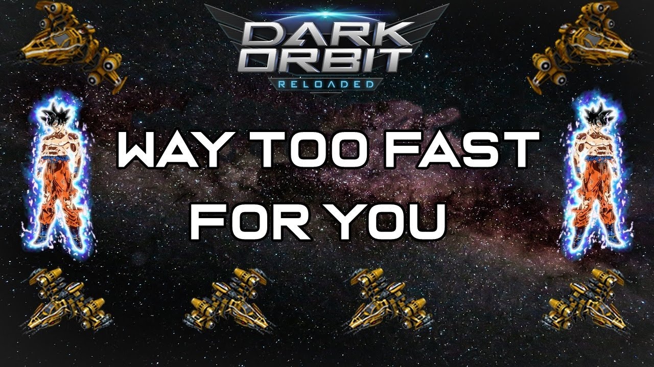 Way Too Fast For YOU