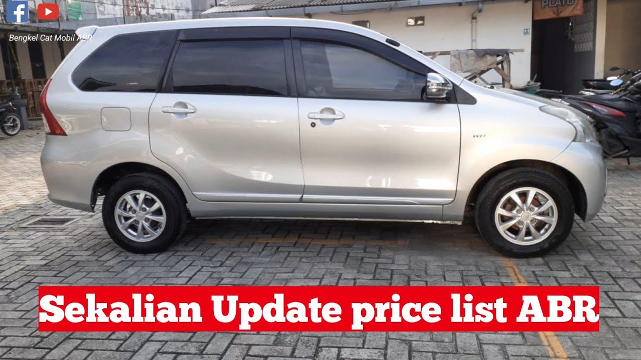 Cat Ulang Mobil Avanza dan Update Biaya Cat Ulang Mobil Full Body Luar