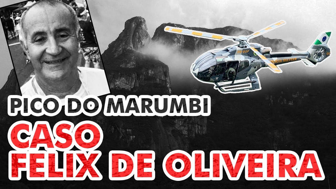 Operação Pico do Marumbi: Caso Félix de Oliveira