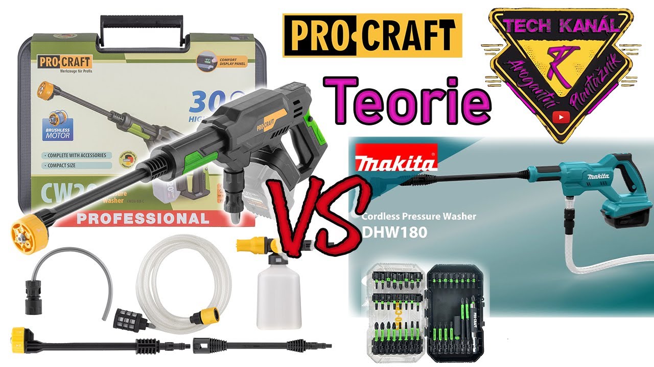 💥Aku tlaková myčka Procraft CW20 vs Makita 💦 teoretická část 💧 sada bitů 🔧