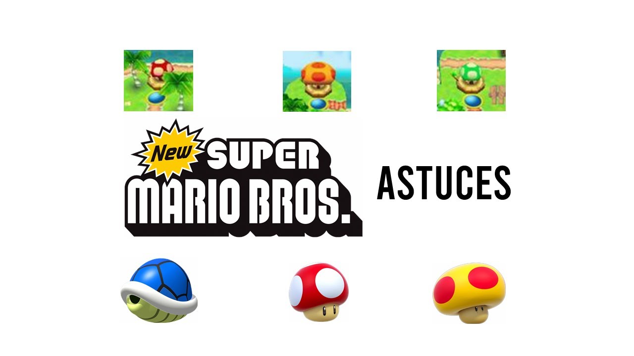 Astuces - New Super Mario Bros. (DS)