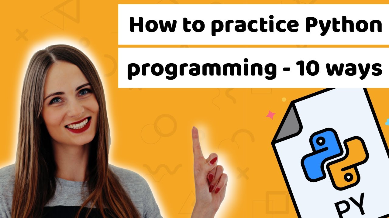 10 tips for beginners on how to practice Python programming