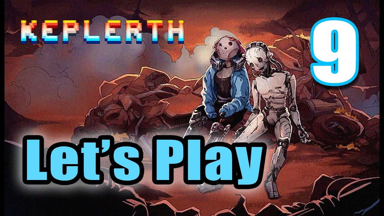 Keplerth - Full Playthrough (part 9) - Achievement Hunting (Tough Expert) - Let's Play