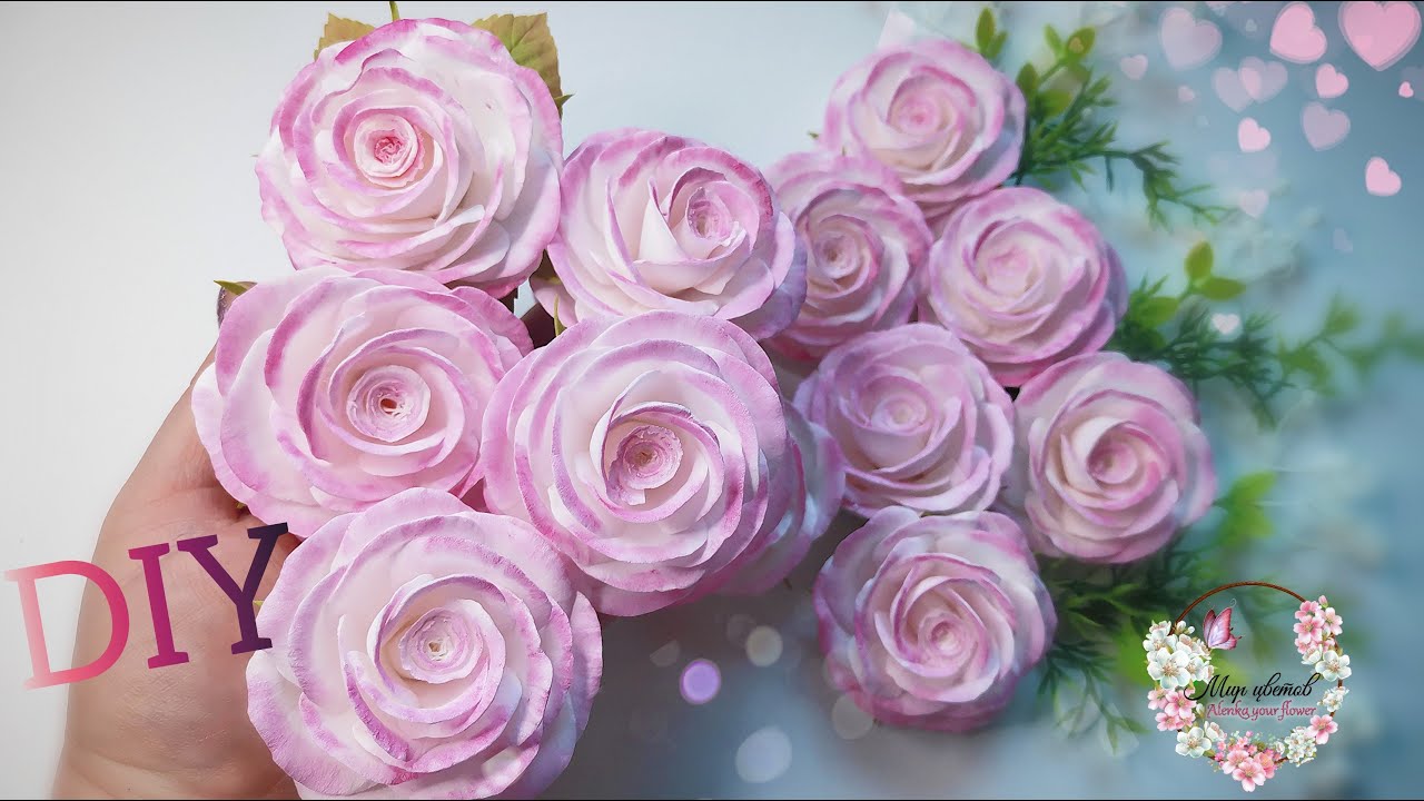 DIY /MK РОЗОЧКИ из ФОАМИРАНА🌹🌹🌹Просто и Красиво🌿Flowers from Foamiran