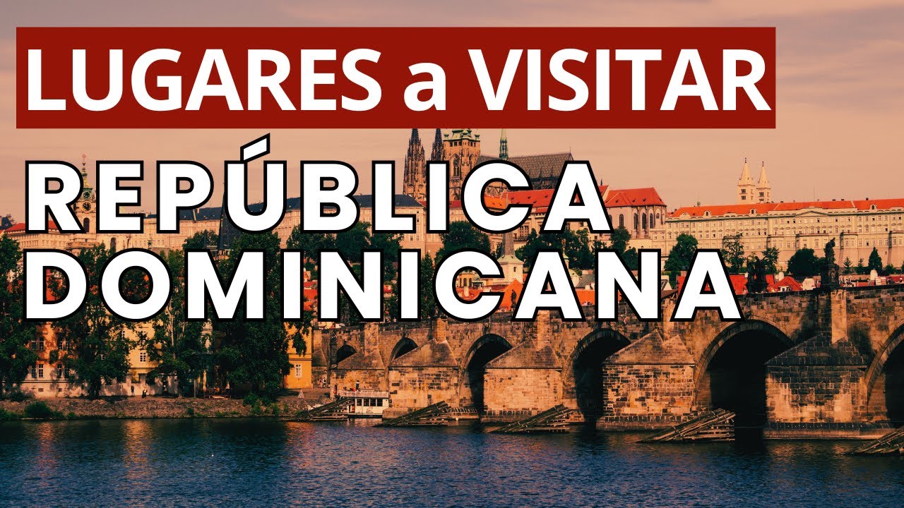 18 Lugares Hermosos para Visitar República Dominicana en 2026 | Viajes en 4k