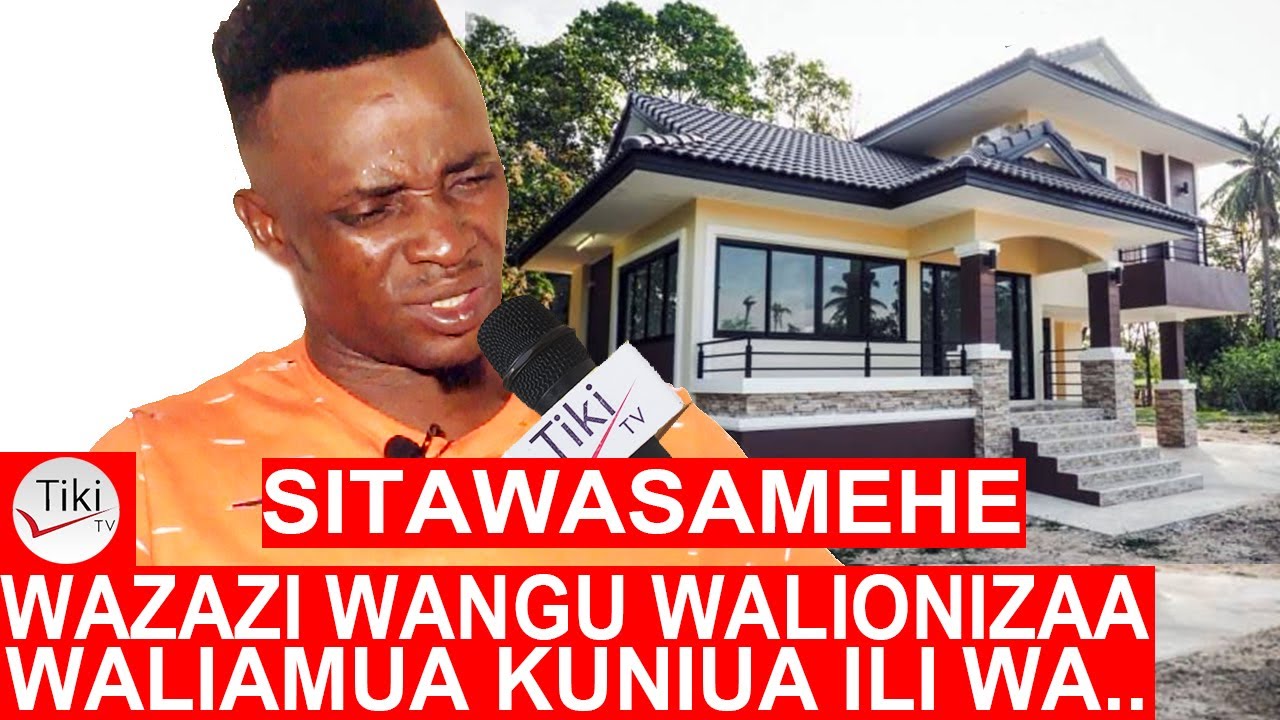 SITAWASAMEHE WAZAZI WANGU WALIAMUA KUNIUA ILI WA..