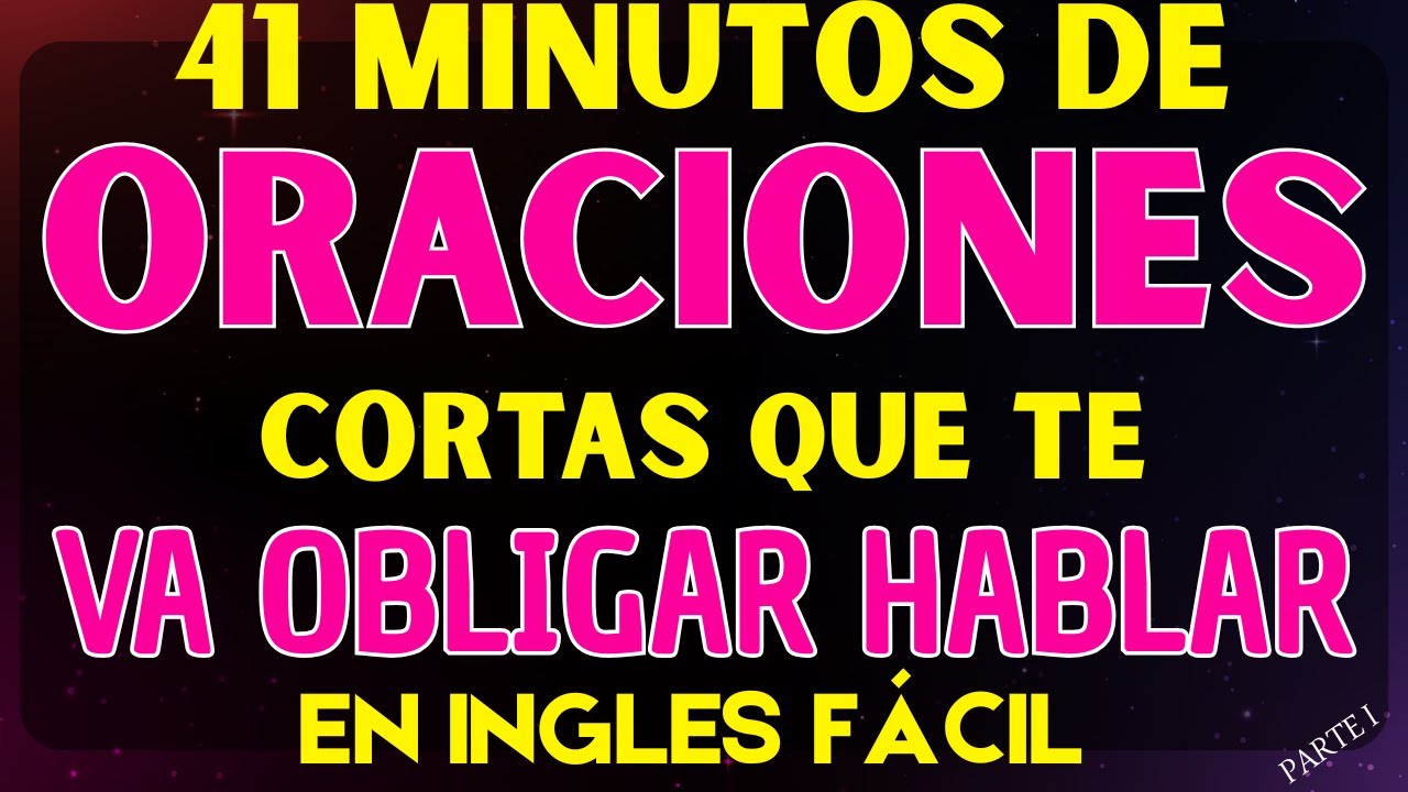APRENDER INGLÉS DESDE CERO CON FRASES USO DIARIO || CURSO DE INGLES PARA PRINCIPIANTES