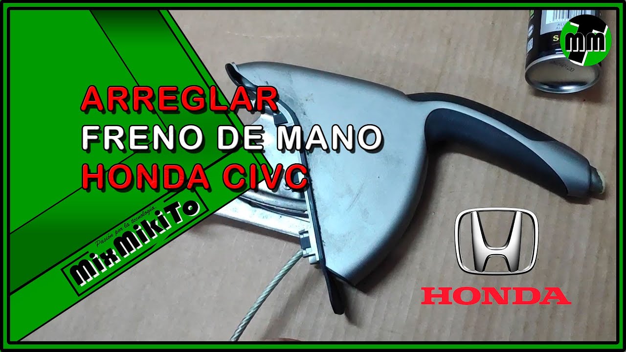 ▷ Arreglar 🔧 freno de mano y mejorar cambio de marchas de Honda Civic VIII Hatchback 2006 FK