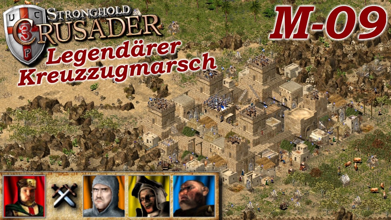 Der Terror vom Berg | Legend&auml;rer Kreuzzugmarsch M09 | Stronghold Crusader