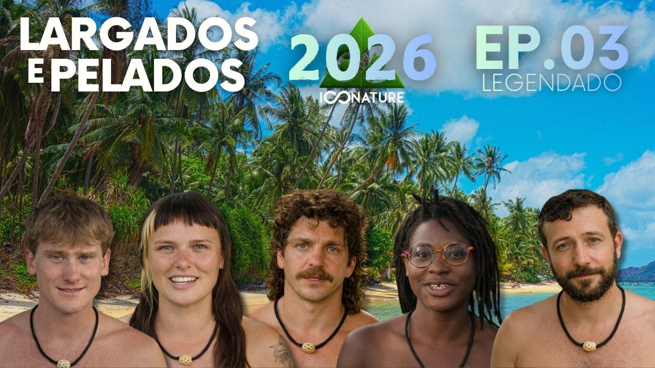 EP.03 ilha dos Criadores! 🤠 Largados e Pelados #largadosepelados  #iconature