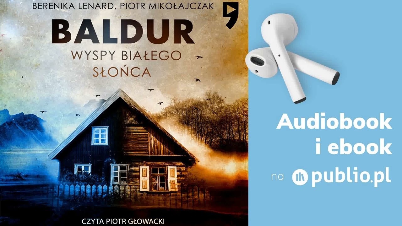 Baldur. Berenika Lenard, Piotr Mikołajczak. Audiobook PL [Thriller]