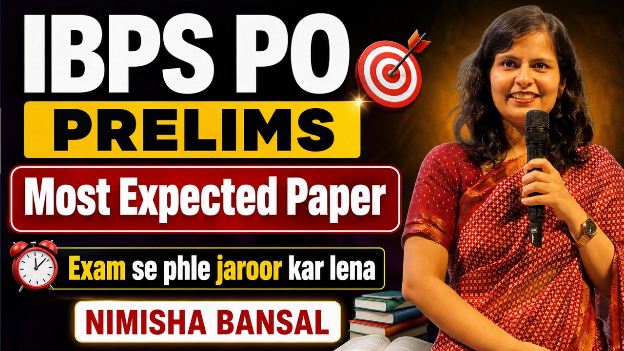 IBPS PO Prelims Most Expected Paper 2026 | Exam Se Pehle Zaroor Kar Lena | Nimisha Bansal
