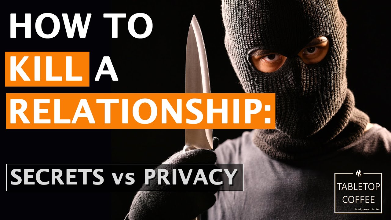 How to Kill a Marriage Part 11-Keep Passwords Private-Should couples go through each other's phones?