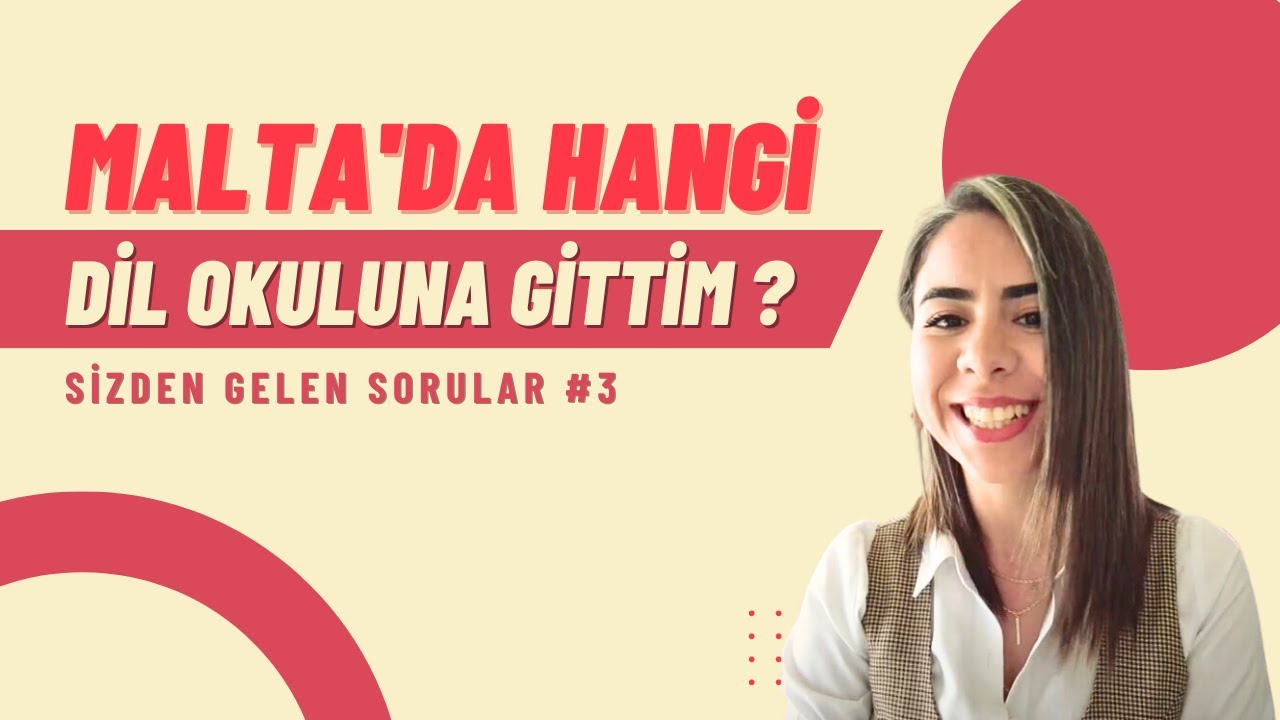 Malta'da Hangi Dil Okuluna Gittim ? | Eğitim Kalitesi Nasıl ? (Sizden Gelen Sorular #3)