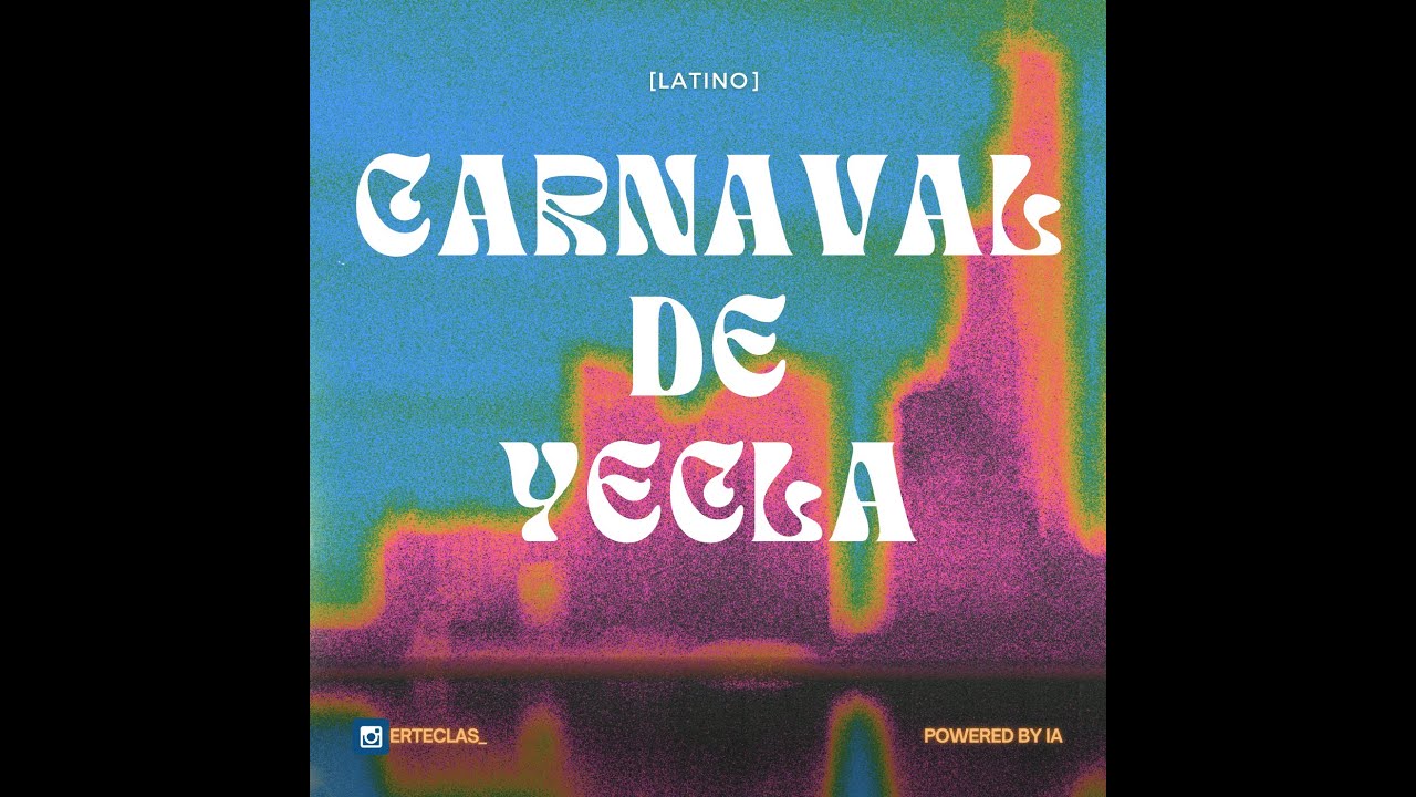 Carnaval en Yecla (Official Video)