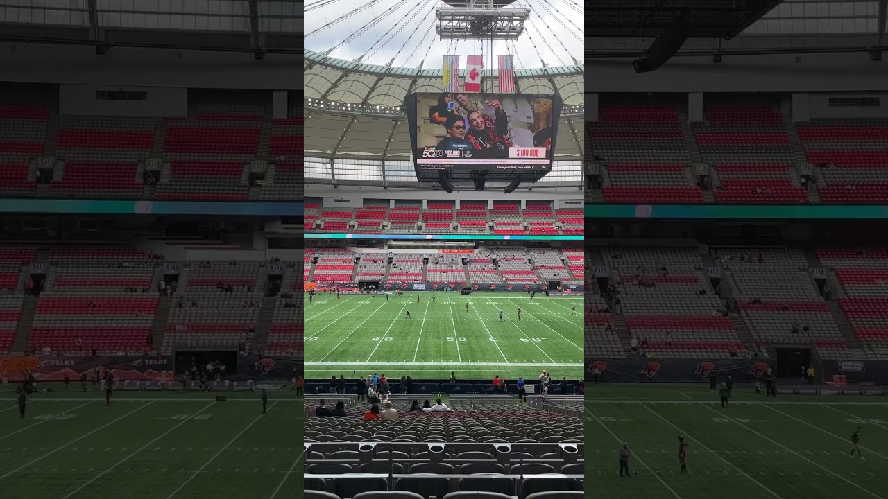 BC Place Stadium 🏟️ Pre-game View 