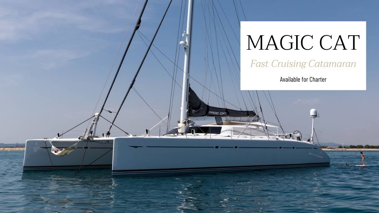 For Charter & Sale - Sailing Catamaran Yacht MAGIC CAT