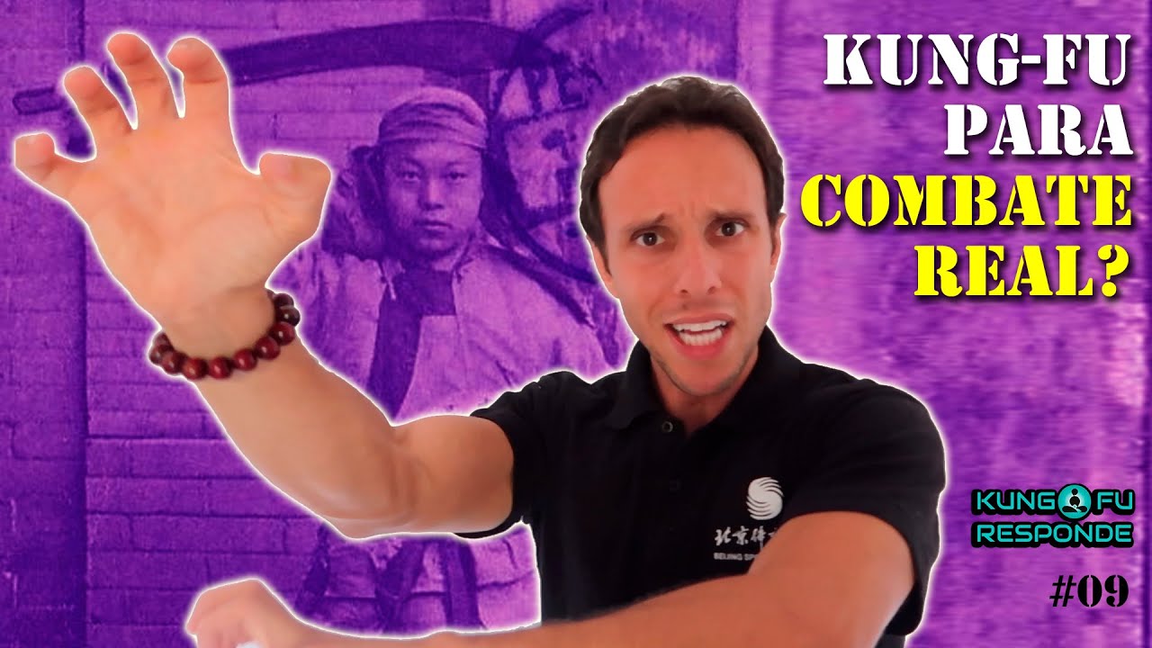 KUNG-FU É BOM PARA COMBATE REAL? KUNG FU RESPONDE #9