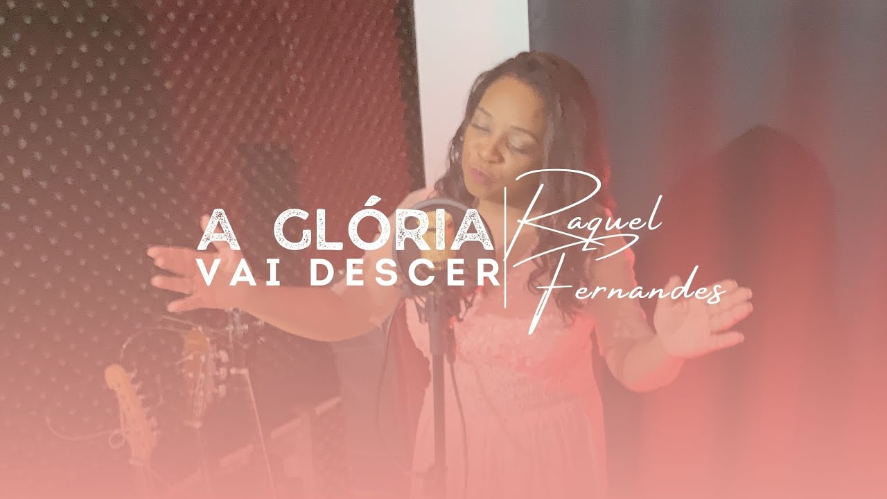 Raquel Fernandes - A glória vai descer