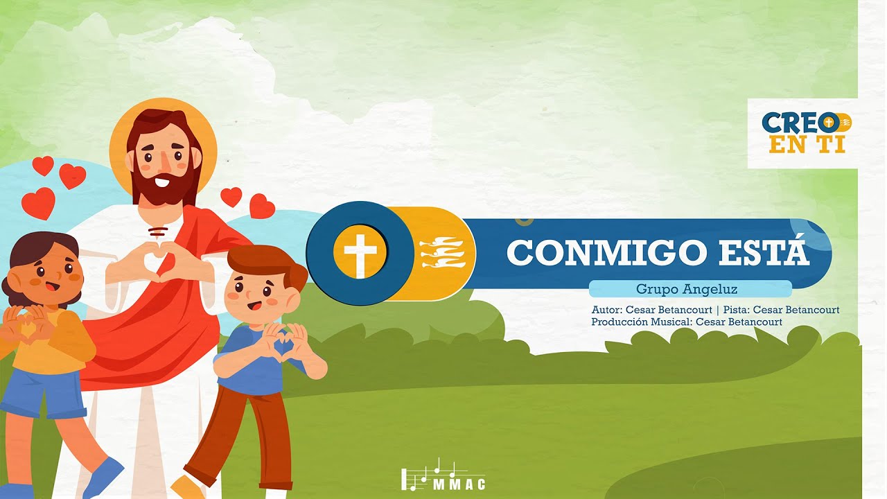 Creo en ti | CD JA 2025 | Conmigo Está @Grupoangeluzoficial