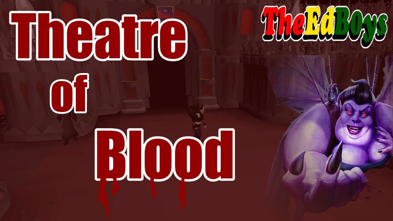 OSRS Theatre of Blood | My First Looks at 