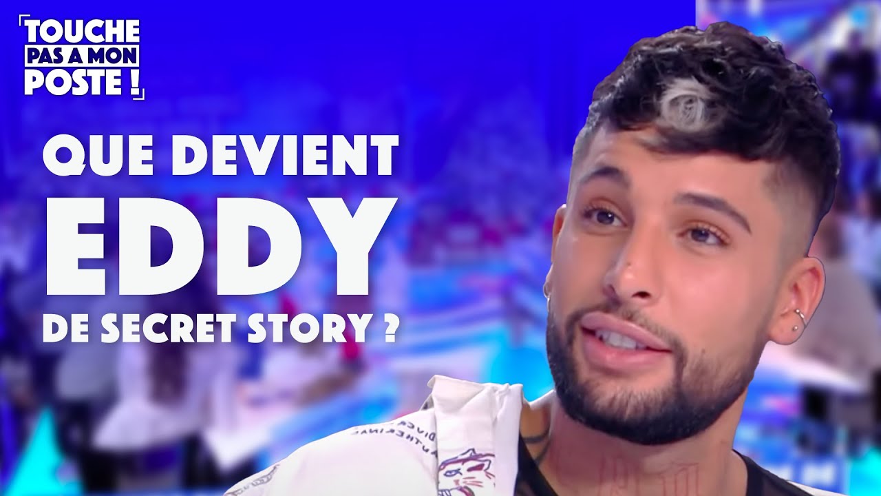 Que devient Eddy, ancien candidat embl&eacute;matique de 
