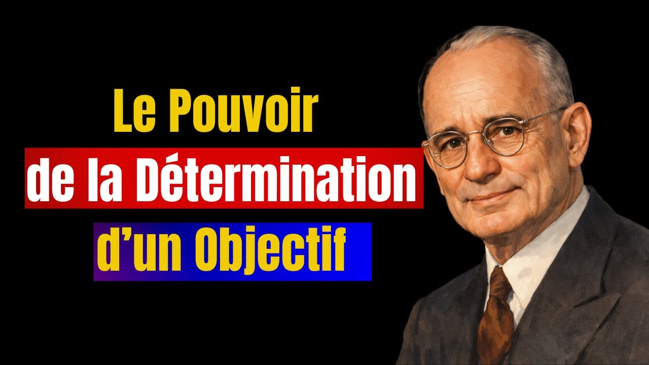 Comment Développer un Objectif Clair pour Transformer Votre Vie | Règle de Richesse de Napoleon Hill