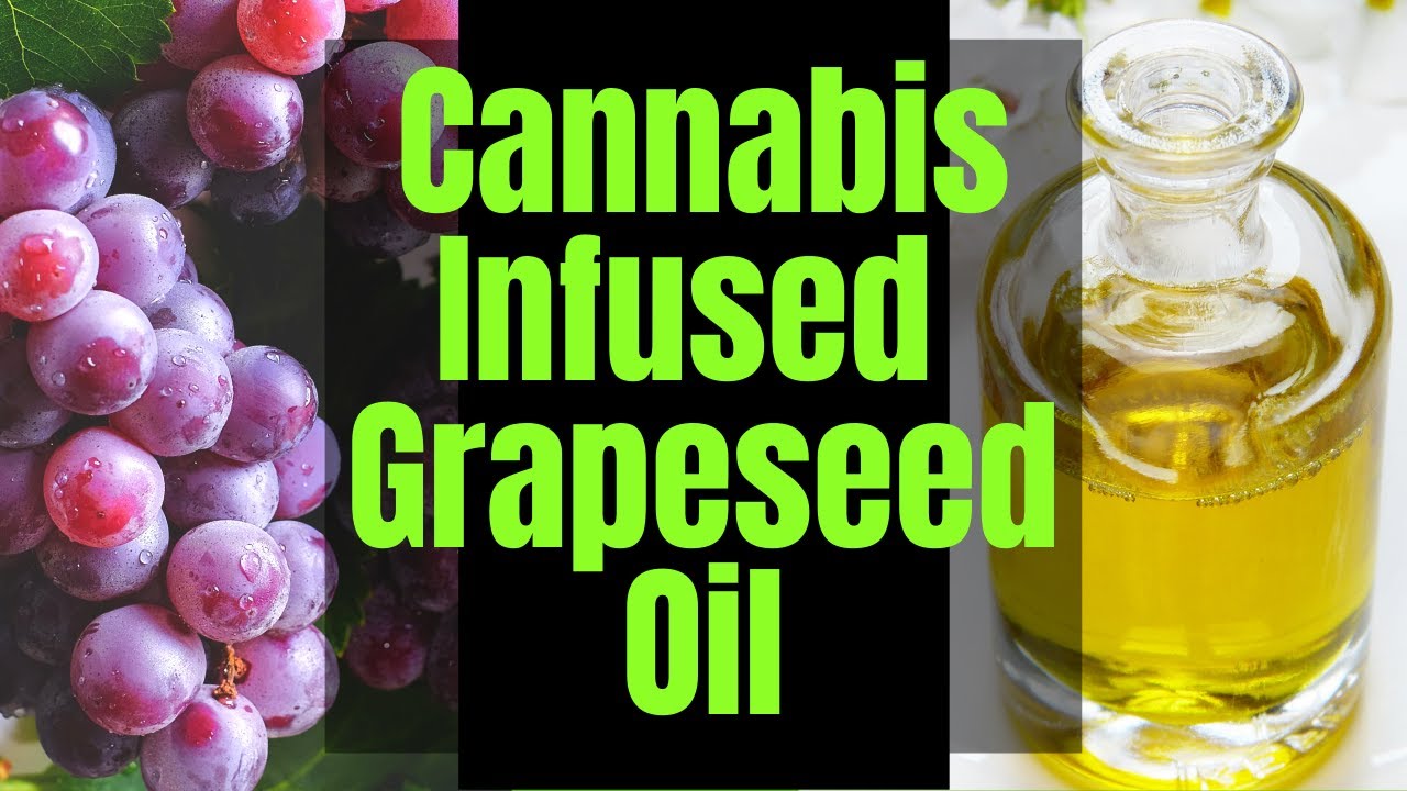 Infusing Grapeseed Oil with Cannabis Flower