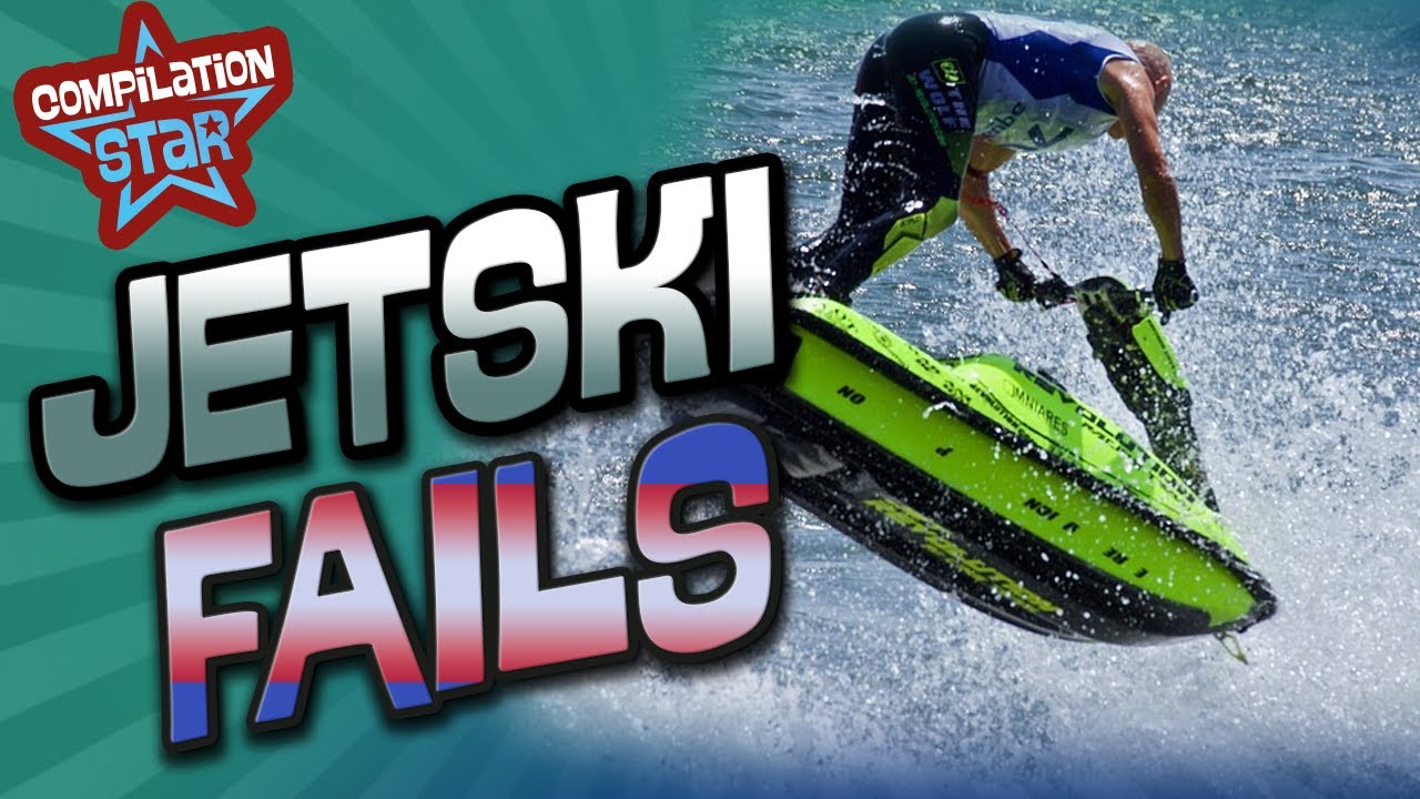 Best Jet Ski Fails Compilation | Jet Ski in Acton and under Water