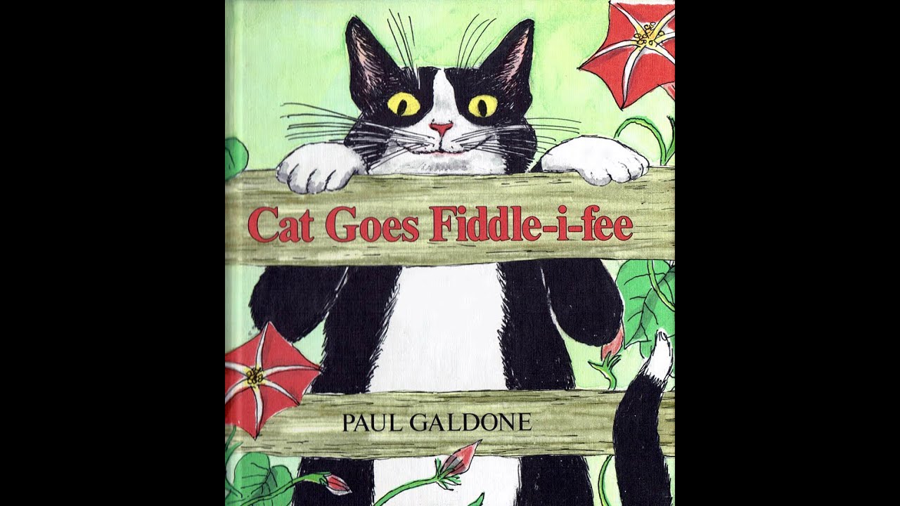 Kids Book Read Aloud: Cat Goes Fiddle-i-Fee Adapted and Illustrated by Paul Galdone