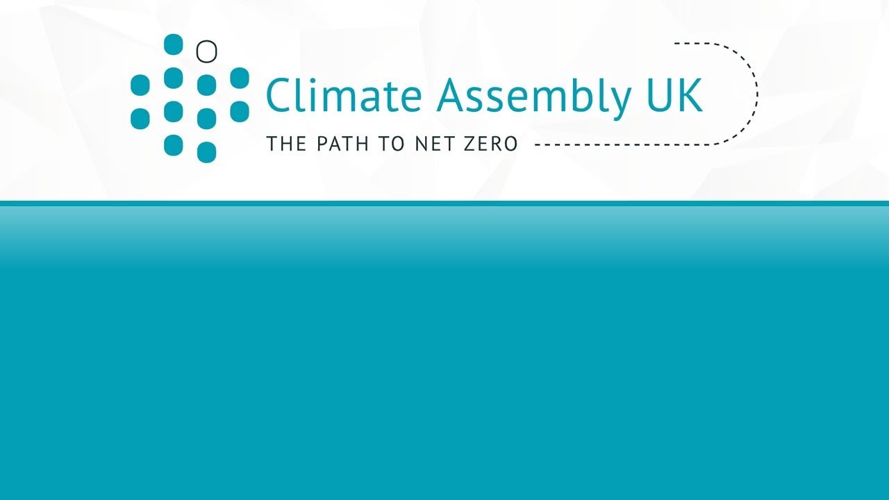LIVE: Climate Assembly UK - Saturday 25th January (Weekend 1) - Main Room LIVE