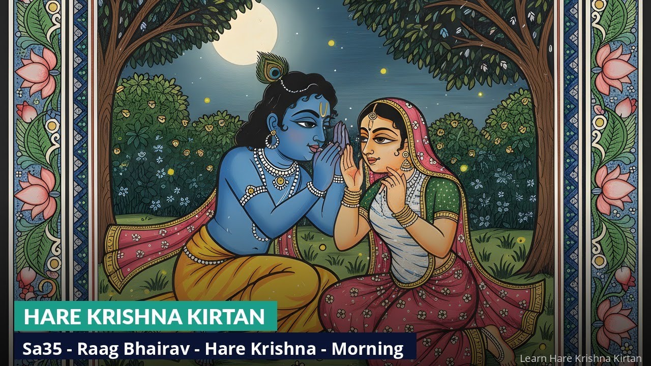 Sa35 - Raag Bhairav - Hare Krishna - Morning