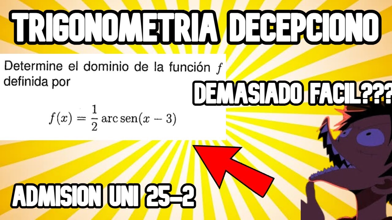 RESOLVIENDO TRIGONOMETRÍA ADMISIÓN UNI 2025 2
