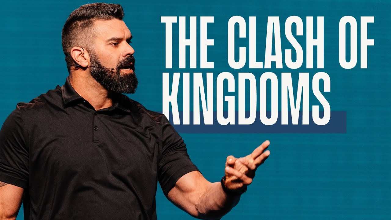 The Clash of Kingdoms | Robby Gallaty | Rev 7