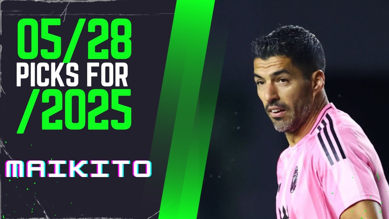 5-0 PLAYER PROP SWEEP My Best FIFA/Soccer bets, player props, moneylines for today May 28th 5/28