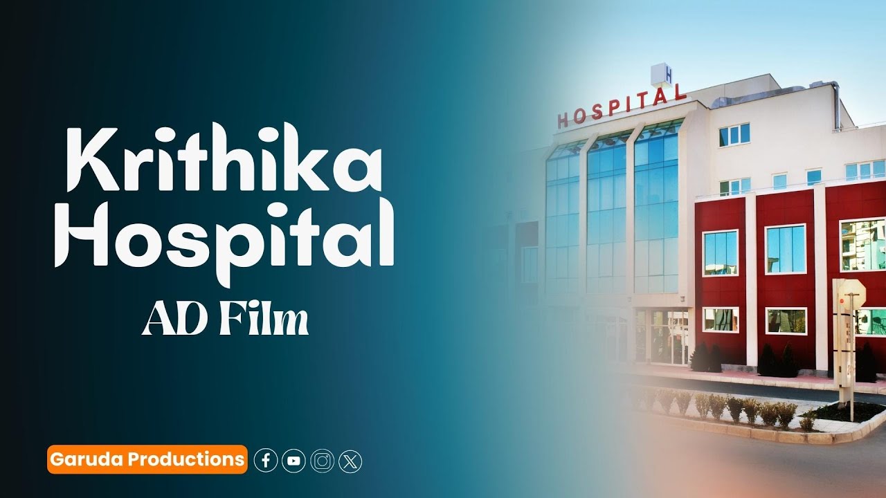 Hospital AD Film Video || Garuda Productions || Garuda Ad Agency