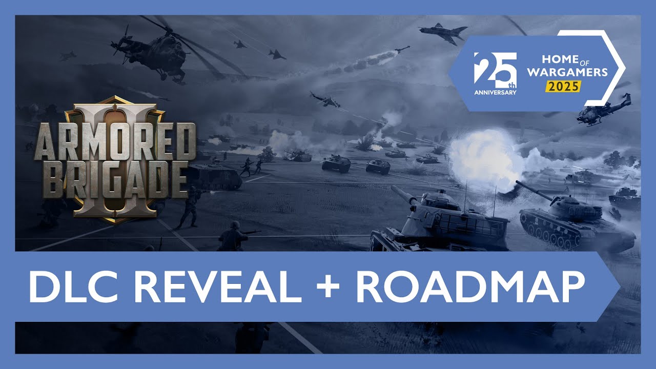 Home of Wargamers 2025 | Armored Brigade II - DLC Reveal