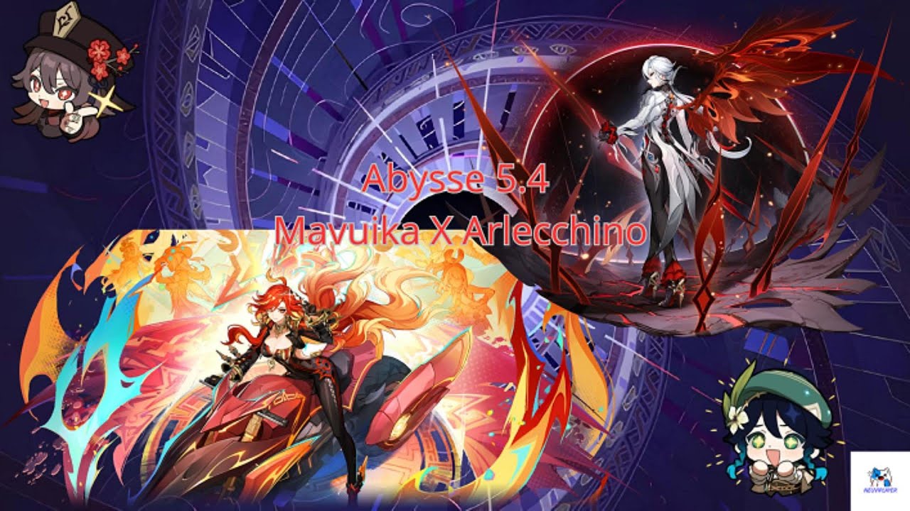 Abysse 5.4 Arlecchino C3 R1 surcharge X Mavuika C2 R1 Hyper carry