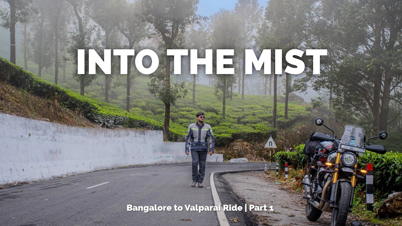 Valparai & Munnar Ride: Day 1 & 2 | Bangalore to Valparai (40 Hairpin Bends)