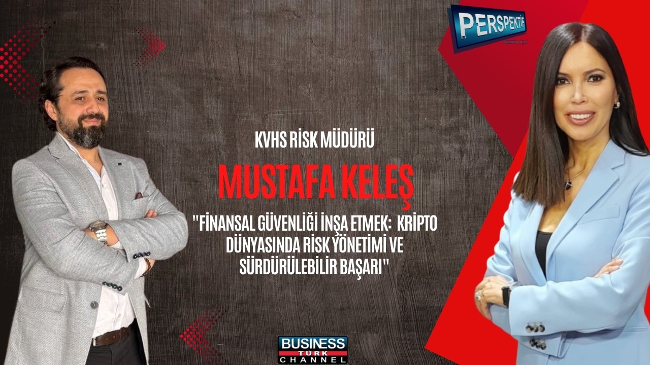 Mustafa Keleş ile Kripto Varlıklarda Güven ve Risk Yönetimi: Dijital Finansın Geleceği