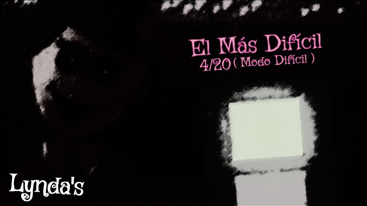 Lynda's - El Más Difícil (4/20 Modo Difícil)
