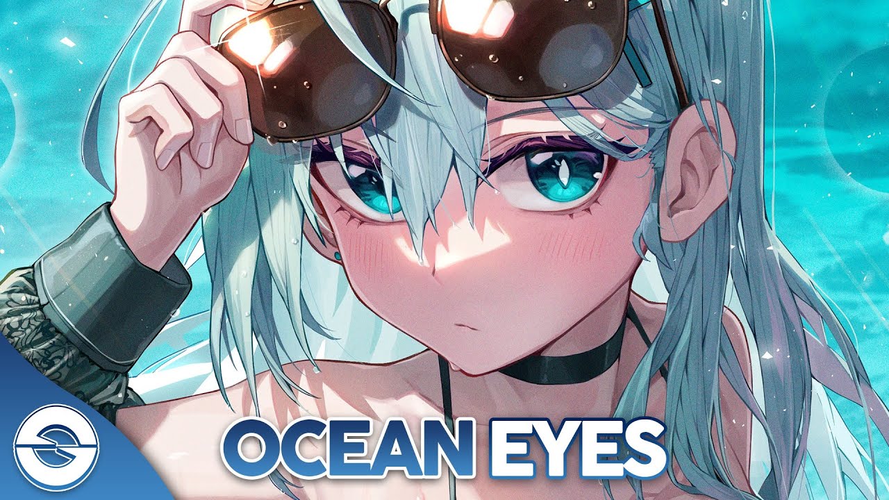 Nightcore - Ocean Eyes (Lyrics)